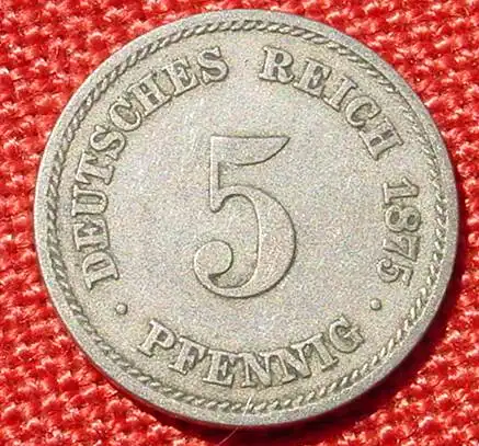 (1044003) Deutsches Reich 5 Pfennig 1875-A. Kaiserreich. J.3