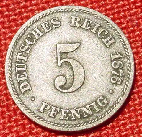 () Deutsches Reich 5 Pfennig 1876-C. Kaiserreich. J.3