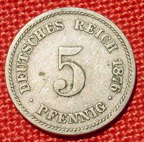 () Deutsches Reich 5 Pfennig 1876-D. Kaiserreich. J.3