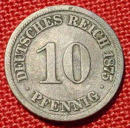 () Deutsches Reich. 10 Pfennig 1875-J. Kaiserreich. J.4