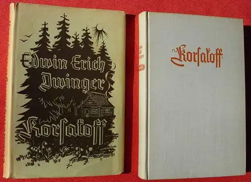 (1012314) Dwinger "Korsakoff" Roman. 208 S., Diederichs Verlag, Jena 1926