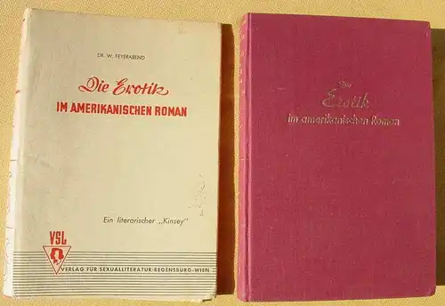 (1012319) Feyerabend "Die Erotik im amerikanischen Roman". 1953 Sexualliteratur F. Decker, Regensburg
