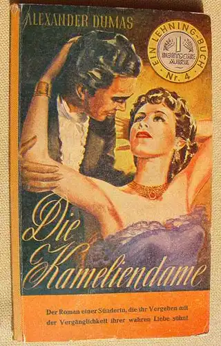 (1012422) Ein Lehning-Buch, Nr. 4 'Die Kameliendame' Alexander Dumas. 1952 Walter Lehning Verlag, Hannover