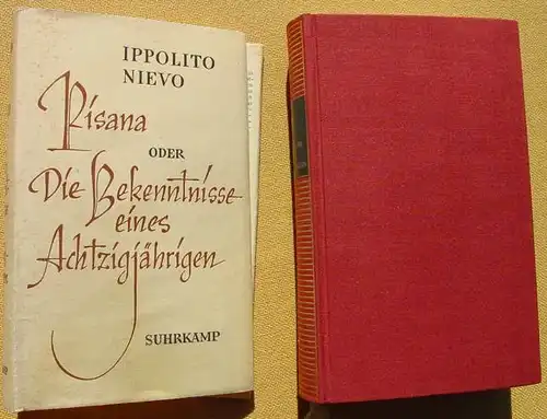 () Nievo "Pisana" oder 'Die Bekenntnisse eines Achtzigjaehrigen. 1957 Suhrkamp Verlag