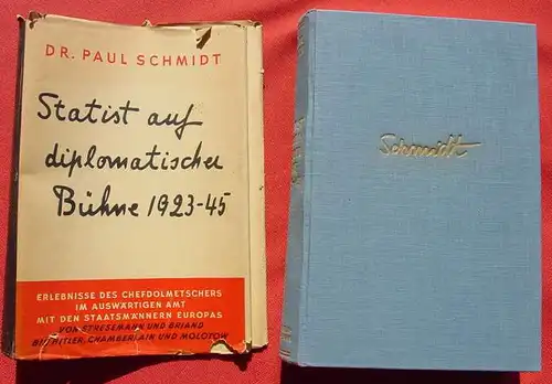 (1012718) "Statist auf diplomatischer Buehne 1923-1945". 604 S., Athenaeum-Verlag, Bonn 1949