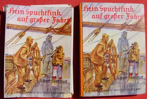 () Semsrott "Hein Spuchtfink auf grosser Fahrt" Thienemann-Verlag, Stuttgart 1951