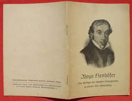 (1009065) Aloys Henhoefer (1789-1862) 16 S., Fidelitas-Verlag, Karlsruhe 1939