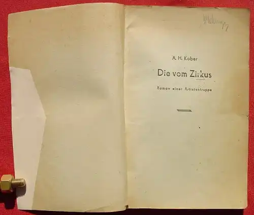 () Kober "Die vom Zirkus" Artistentruppe. 128 S., Fischer Verlag, Berlin (1940-er Jahre)