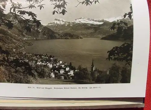 () "Der Vierwaldstaetter See". Zahn. 50 Abb., 1927 Velhagen & Klasing-Verlag, Bielefeld