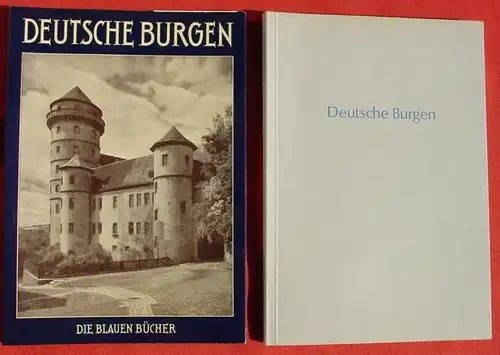 () "Deutsche Burgen und feste Schloesser". Pinder. Foto-Bildband. Die Blauen Buecher. Langewiesche / Koester, Koenigstein