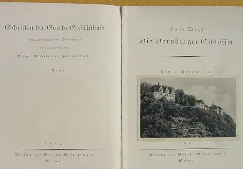 (1013506) "Die Dornburger Schloesser". 28. August 1923. Schriften der Goethe-Gesellschaft. Weimar