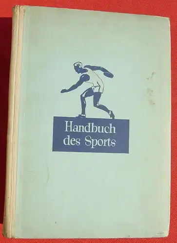 (1013600) "Handbuch des Sports". Ohne Sammelbildchen. 120 S., Berlin 1932