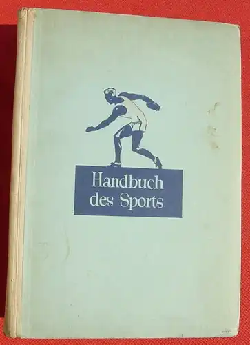 () "Handbuch des Sports". Ohne Sammelbildchen. 120 S., Berlin 1932