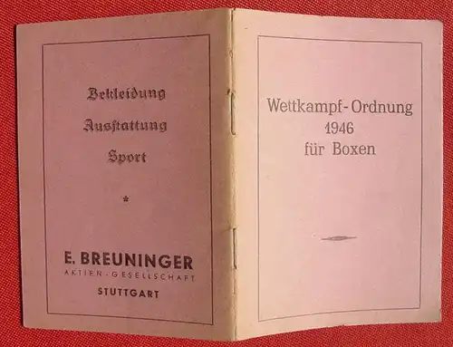 () "Wettkampf-Ordnung 1946 fuer Boxen". 24 S., Box-Sparten in der U.S.-Zone. Druck Fr. Find Soehne Stuttgart