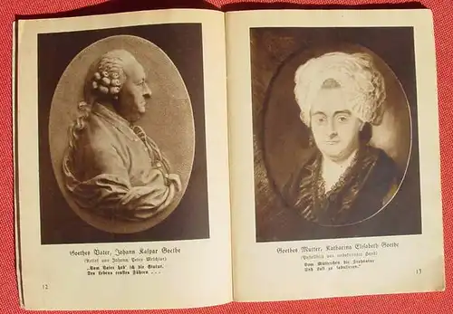 (1046210) "Goethe" Ein Bildheft zu seinem Leben und Wirken. Von Lindner u. Spohr. 64 Seiten. Format ca. 11 x 15 cm. Universum-Verlag Berlin 1932