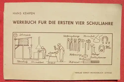 () "Werkbuch fuer die ersten vier Schuljahre". Bildband. Wunderlich, Leipzig 1947 # Fibel