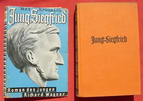 (1008953) Kronberg "Jung Siegfried". Richard Wagner. 290 S., Hase & Koehler, Leipzig 1933