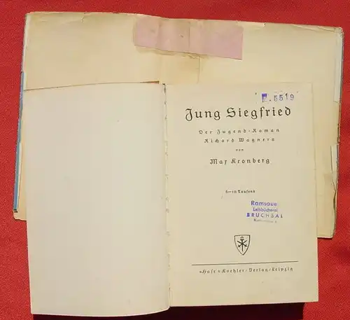 () Kronberg "Jung Siegfried". Richard Wagner. 290 S., Hase & Koehler, Leipzig 1933