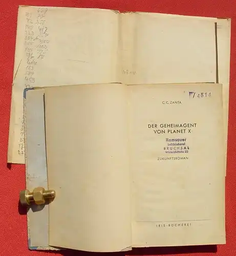 (1008955) Zanta "Der Geheimagent von Planet X". Zukunftsroman. 270 S., 1949 Iris-Buecherei. Engelbert-Verlag