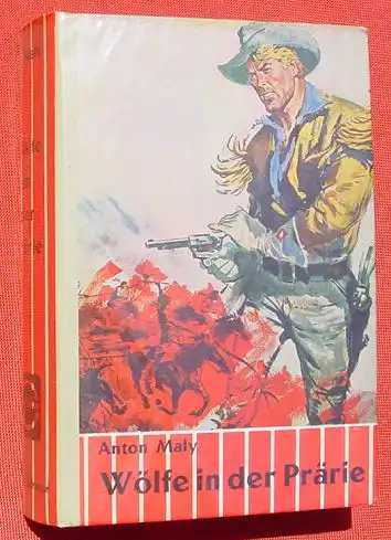 () Maly "Woelfe in der Praerie". Wildwest. 264 S., Goldring-Verlag, Papenburg
