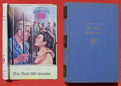 (1008985) Freund "Ein Buch faellt herunter". Krimi. 264 S., 1951 Fritz Mardicke-Verlag, Hamburg