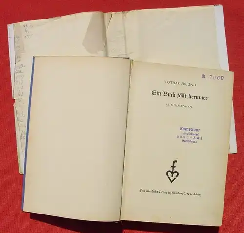 () Freund "Ein Buch faellt herunter". Krimi. 264 S., 1951 Fritz Mardicke-Verlag, Hamburg