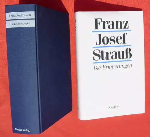 (1009031) Franz Josef Strauss "Die Erinnerungen". 576 S., Berlin 1989. Gewicht ueber 1 Kilogramm