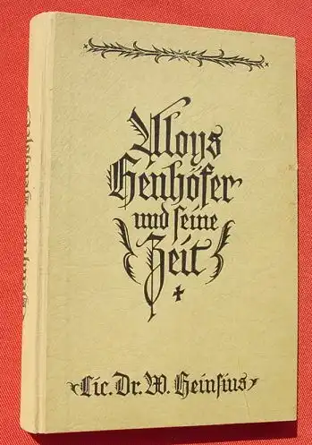 () "Aloys Henhoefer und seine Zeit" (1789-1862). 280 S., Karlsruhe 1925