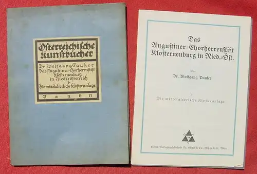 () "Oesterreichische Kunstbuecher" Das Augustiner-Chorherrenstift Klosterneuburg in Nieder-Oesterreich