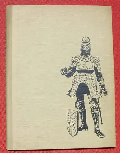 () "Die Bronzestatuen am Grabmal Maximilians I." Oberhammer. Bildband. Tyrolia-Verlag Innsbruck, Wien, Muenchen 1955