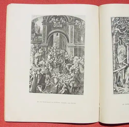 () "Lucas Cranach d. Ae." Leben u. Werk. Von Rudloff-Hille. 84 S., Bildtafeln, VEB Verlag der Kunst, Dresden 1953