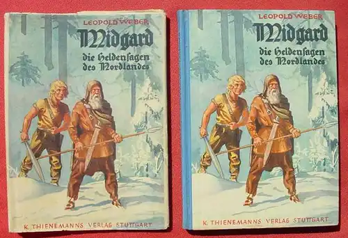 (0060365) "Midgard - Die Heldensagen des Nordlandes" Leopold Weber. 144 S., Thienemann, Stuttgart 1930-er Jahre # Sagen