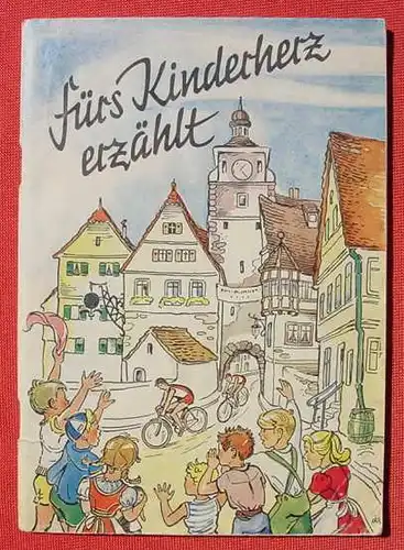 () Fuers Kinderherz erzaehlt ... Von Paulus Langholf. 48 S., Saatkorn-Verlag, Hamburg 1960-er Jahre ?