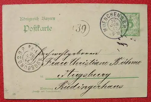 () Bayern Postkarte Ganzsache. Muenchen - Augsburg 1905