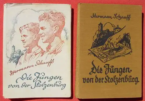 (0060109) Schauff "Die Jungen von der Stolzenburg" 110 S., Borgmeyer, Hildesheim 1930-er Jahre