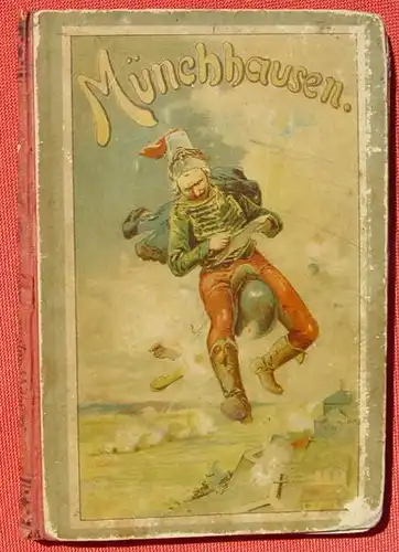 (0060127) "Muenchhausens Reisen und Abenteuer" Moser. 80 S., Weise, Stuttgart, um 1900 ? Stark gebraucht