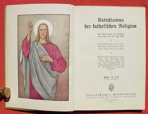 () "Katechismus der katholischen Religion". 1935 Bundesverlag,  Wien u. Leipzig