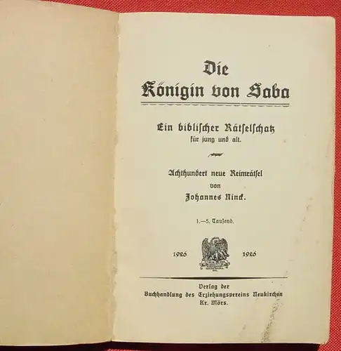 (0260037) "Die Koenigin von Saba" Biblischer Raetselschatz. Ninck. Neukirchen, Kreis Moers, 1926. Erste Auflage