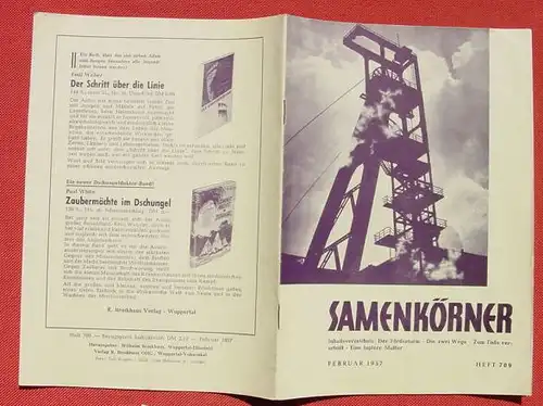 () Heftreihe "Samenkoerner" Nr. 709 vom Feb.1957. 20 Seiten, mit Abbildungen. Verlag Brockhaus, Wuppertal