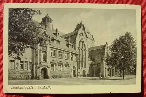 () Landau, Pfalz. Festhalle. Um 1952 ?