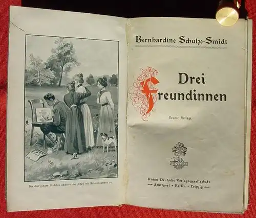 (1012008) Kraenzchen-Bibliothek "Drei Freundinnen". Schulze-Smidt. 280 S., Union Dt. Verlag, Stuttgart