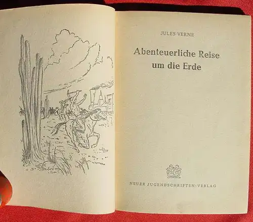 (1012289) Jules Verne "Abenteuerliche Reise um die Erde". Neuer Jugendschriften-Verlag, 1956 Hannover