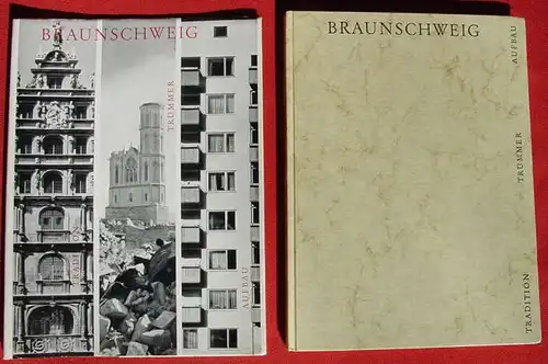 () Braunschweig. Aufbau einer Stadt. Foto-Bildband. Waisenhaus-Verlag, Braunschweig 1954