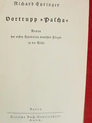 (1012301) Euringer "Vortrupp Pascha" Expedition deutscher Flieger. 1937 Deutsche Buch-Gemeinschaft Berlin