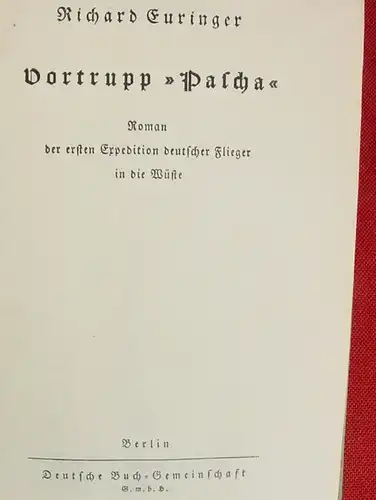 () Euringer "Vortrupp Pascha" Expedition deutscher Flieger. 1937 Deutsche Buch-Gemeinschaft Berlin