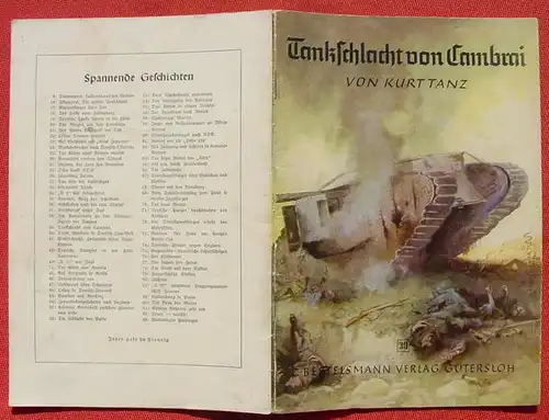 () "Tankschlacht von Cambrai" Von Kurt Tanz, Zeichnungen von Karl Muehlmeister. (Z. 1-2) nlv-archiv