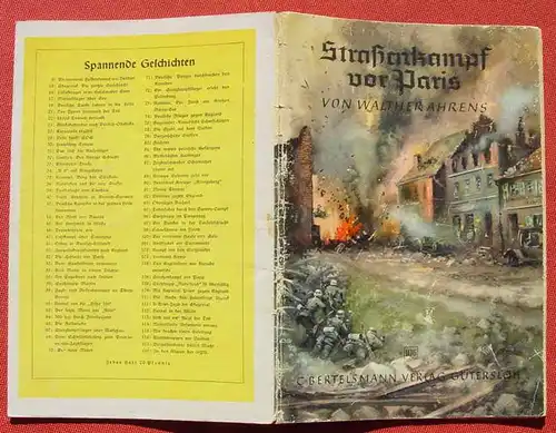 (1045717) "Strassenkampf vor Paris" (WK II) Von Walther Ahrens, stark gebraucht, nlv-archiv