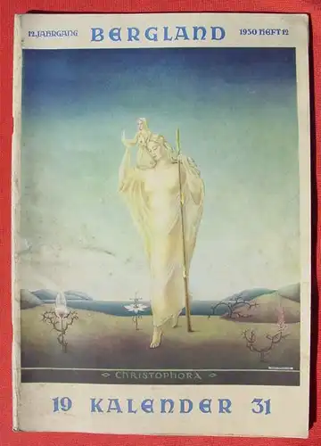 (1043803) Bergland 12 / 1930. Magazin mit Kalenderteil 1931. 86 S. u. 24 S.-Kalenderteil