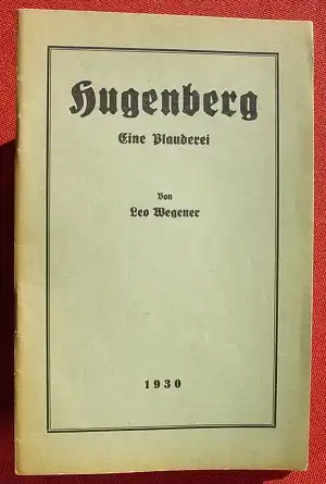 () "Hugenberg" (Minister unter Hitler) 64 S., 'Eiserne Blaetter' 1930 Solln-Muenchen