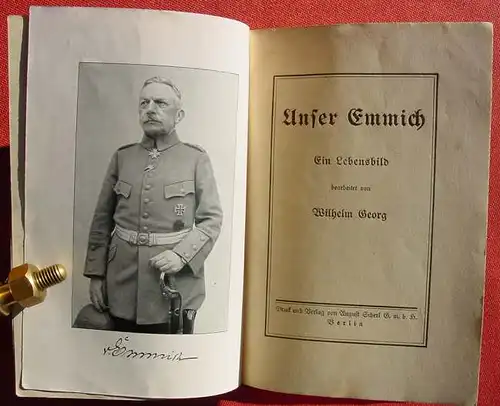 (1011440) "Unser Emmich" (General von Emmich) Ein Lebensbild. 80 S., Scherl, Berlin 1915